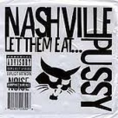 NASHVILLE PUSSY CD LET THEM EAT PUSSY +BAG NEW 1ST PRES
